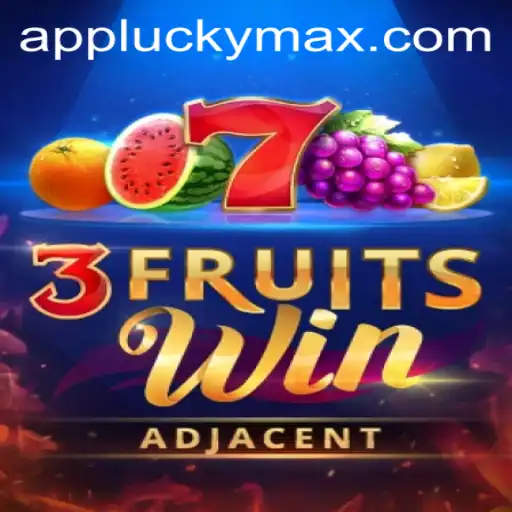 Discovering the Excitement of 3FruitsWin: A Thrilling Journey With LuckyMax