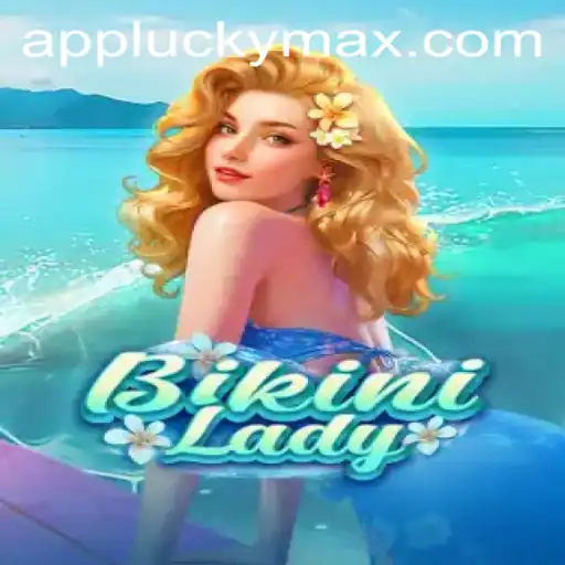 The Exciting World of BikiniLady: Unveiling the Charm of LuckyMax