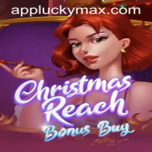 Unveiling the Thrills of ChristmasReachBonusBuy: Discover the LuckyMax Phenomenon