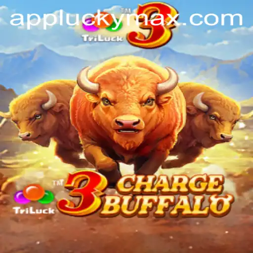 Unlock Adventure and Fortune with '3ChargeBuffalo' and the Mighty 'LuckyMax'