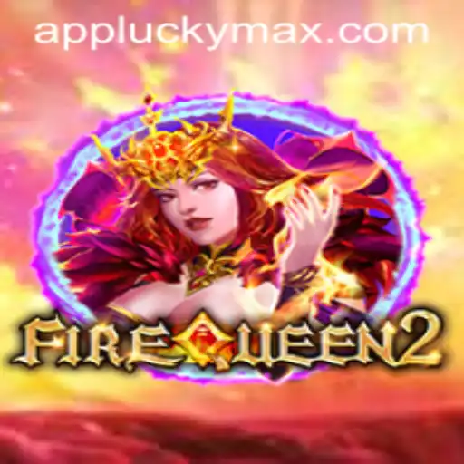 Discovering FireQueen2: The Magical Realm of LuckyMax