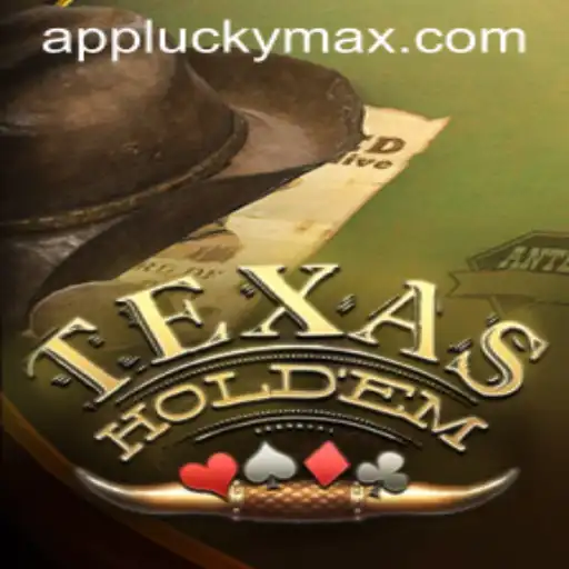 Mastering Texas Holdem with the LuckyMax Strategy